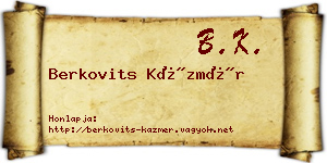 Berkovits Kázmér névjegykártya